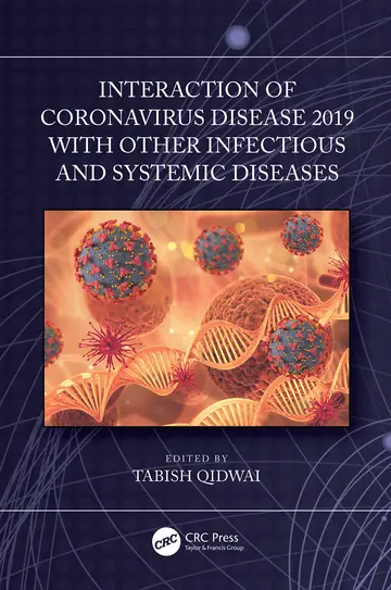 Cover of Interaction of Coronavirus Disease 2019 with other Infectious and Systemic Diseases