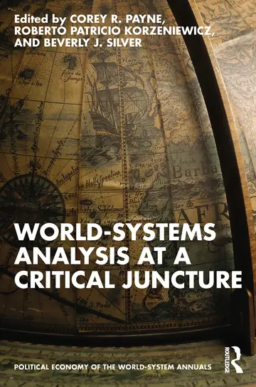 Cover of World-Systems Analysis at a Critical Juncture