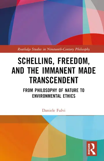 Cover of Schelling, Freedom, and the Immanent Made Transcendent