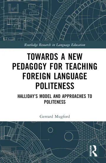Cover of Towards a New Pedagogy for Teaching Foreign Language Politeness