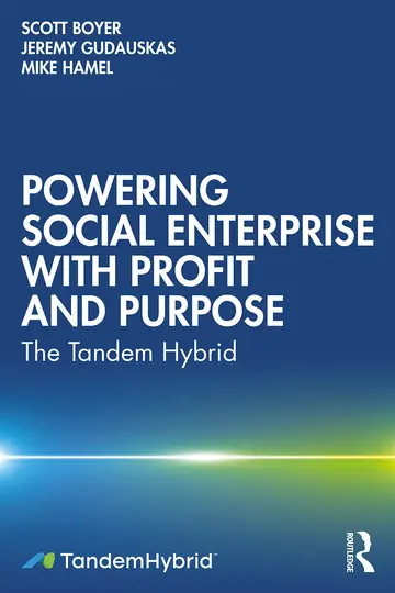 Cover of Powering Social Enterprise with Profit and Purpose