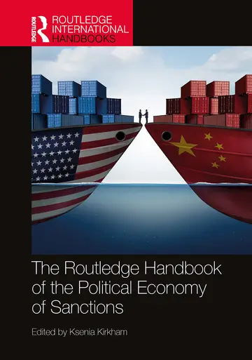 Cover of The Routledge Handbook of the Political Economy of Sanctions