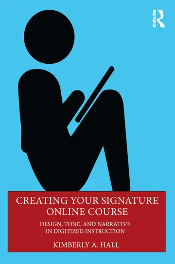 Cover of Creating Your Signature Online Course