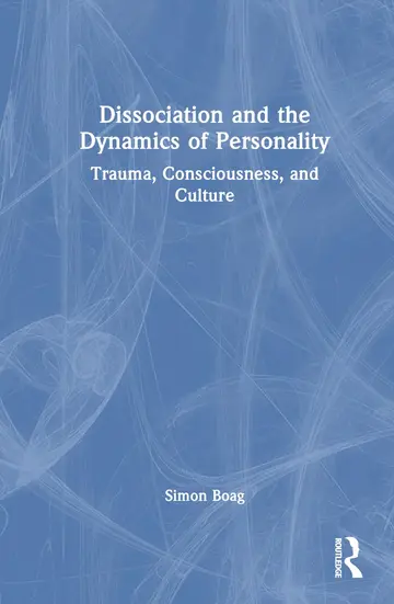 Cover of Dissociation and the Dynamics of Personality