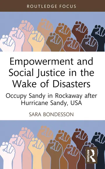 Cover of Empowerment and Social Justice in the Wake of Disasters