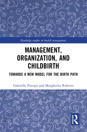 Cover of Management, Organization, and Childbirth