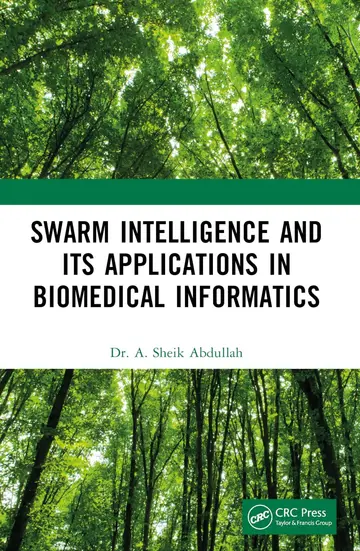 Cover of Swarm Intelligence and Its Applications in Biomedical Informatics