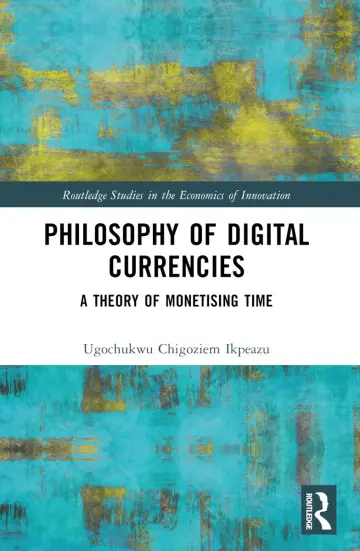 Cover of Philosophy of Digital Currencies