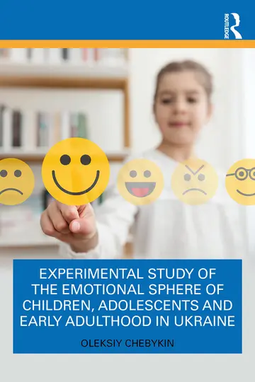 Cover of Experimental Study of the Emotional Sphere of Children, Adolescents and Early Adulthood in Ukraine