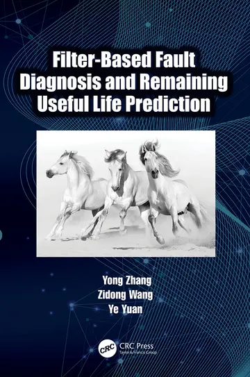 Cover of Filter-Based Fault Diagnosis and Remaining Useful Life Prediction