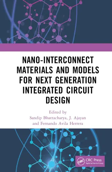 Cover of Nano-Interconnect Materials and Models for Next Generation Integrated Circuit Design