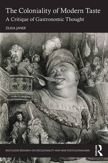 Cover of The Coloniality of Modern Taste