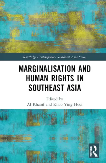 Cover of Marginalisation and Human Rights in Southeast Asia