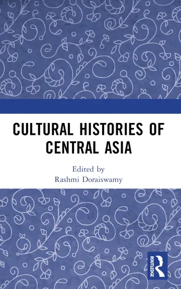 Cover of Cultural Histories of Central Asia