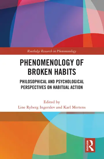 Cover of Phenomenology of Broken Habits