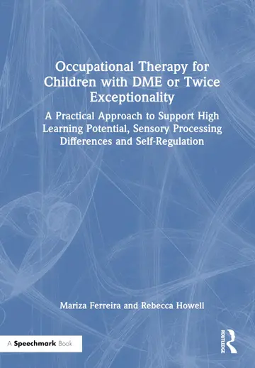Cover of Occupational Therapy for Children with DME or Twice Exceptionality