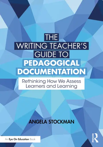 Cover of The Writing Teacher’s Guide to Pedagogical Documentation