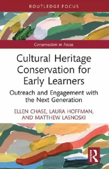Cover of Cultural Heritage Conservation for Early Learners