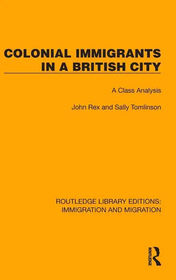 Cover of Colonial Immigrants in a British City