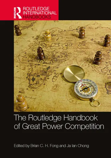 Cover of The Routledge Handbook of Great Power Competition