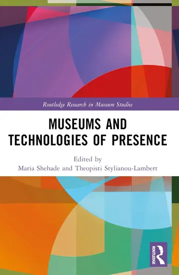 Cover of Museums and Technologies of Presence