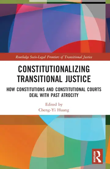 Cover of Constitutionalizing Transitional Justice