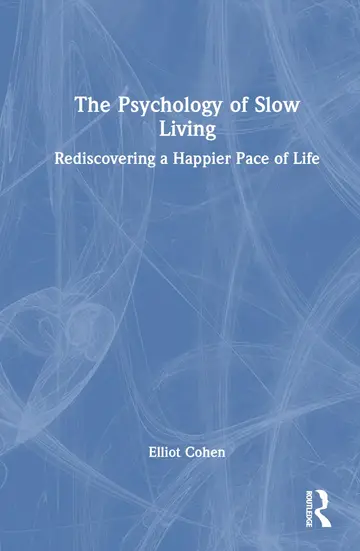 Cover of The Psychology of Slow Living