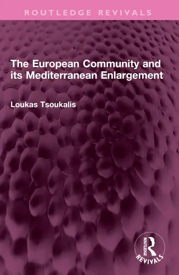 Cover of The European Community and Its Mediterranean Enlargement