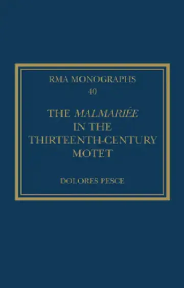 Cover of The Malmariée in the Thirteenth-Century Motet