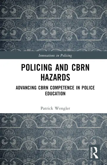 Cover of Policing and CBRN Hazards