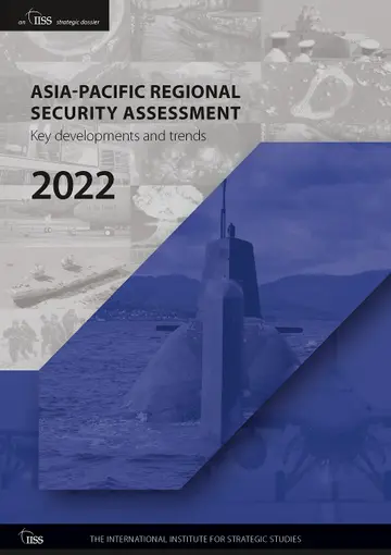 Cover of Asia-Pacific Regional Security Assessment 2022