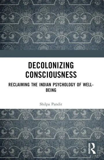 Cover of Decolonizing Consciousness