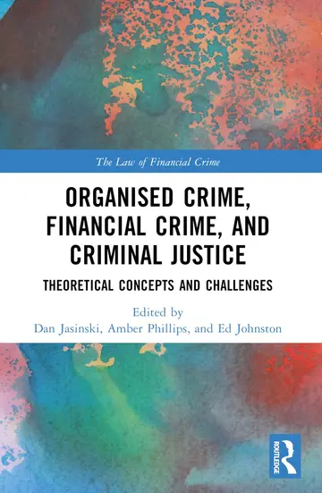 Cover of Organised Crime, Financial Crime, and Criminal Justice