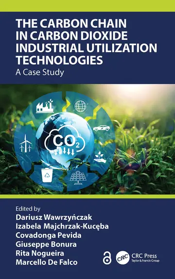 Cover of The Carbon Chain in Carbon Dioxide Industrial Utilization Technologies