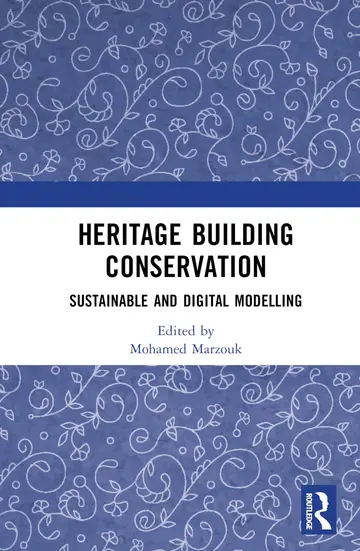 Cover of Heritage Building Conservation: Sustainable and Digital Modelling