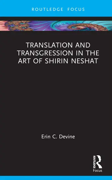 Cover of Translation and Transgression in the Art of Shirin Neshat