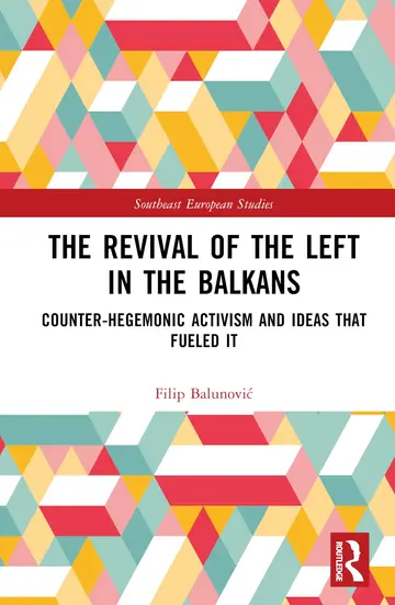 Cover of The Revival of the Left in the Balkans