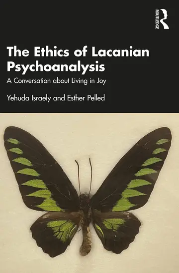 Cover of The Ethics of Lacanian Psychoanalysis