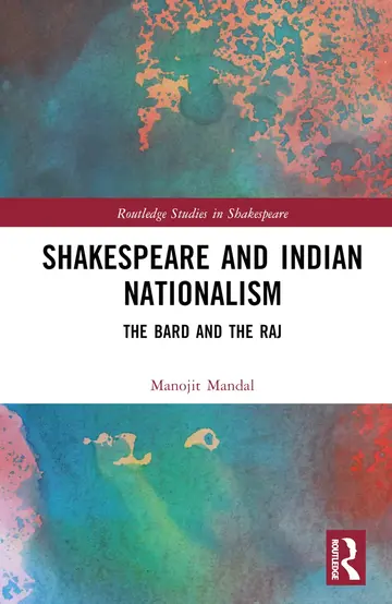 Cover of Shakespeare and Indian Nationalism