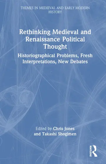 Cover of Rethinking Medieval and Renaissance Political Thought
