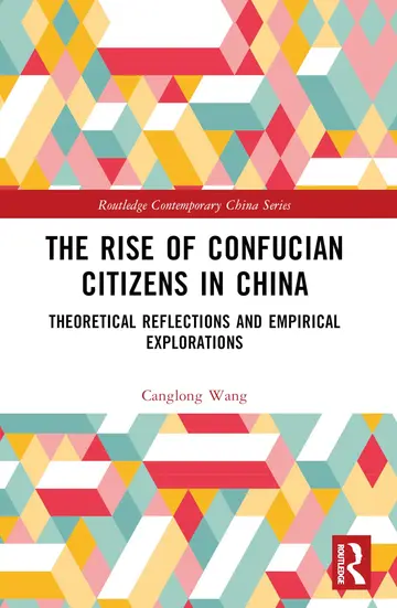 Cover of The Rise of Confucian Citizens in China