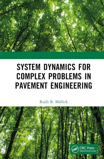 Cover of System Dynamics for Complex Problems in Pavement Engineering