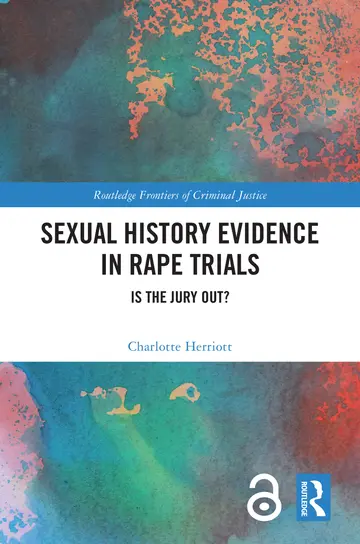 Cover of Sexual History Evidence in Rape Trials