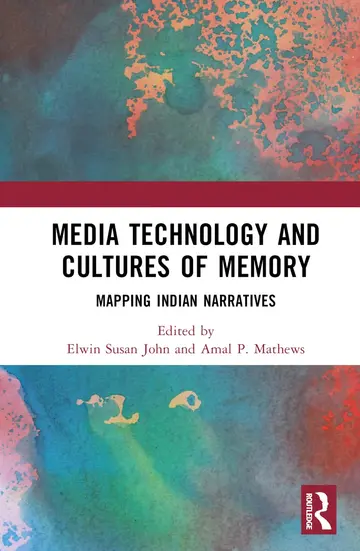 Cover of Media Technology and Cultures of Memory