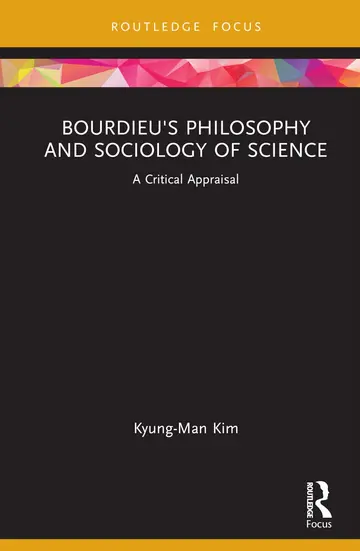 Cover of Bourdieu's Philosophy and Sociology of Science