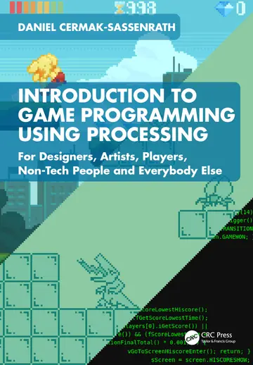 Cover of Introduction to Game Programming Using Processing