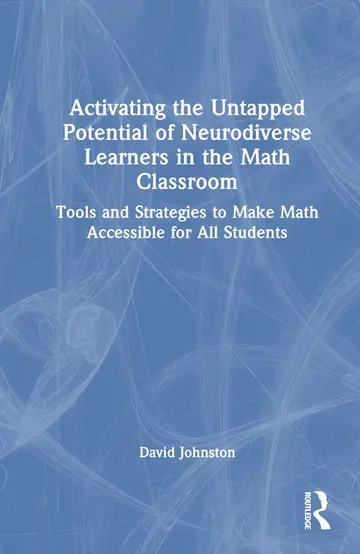 Cover of Activating the Untapped Potential of Neurodiverse Learners in the Math Classroom