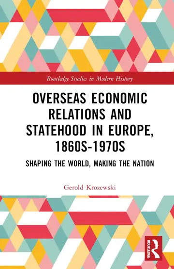 Cover of Overseas Economic Relations and Statehood in Europe, 1860s–1970s