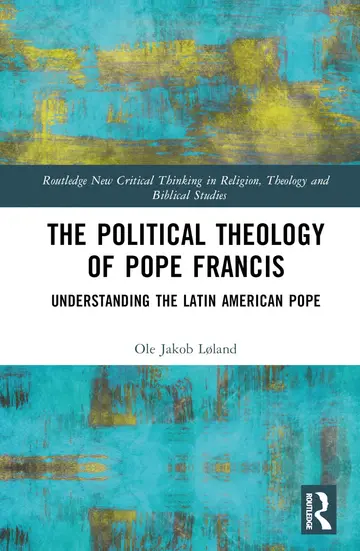 Cover of The Political Theology of Pope Francis