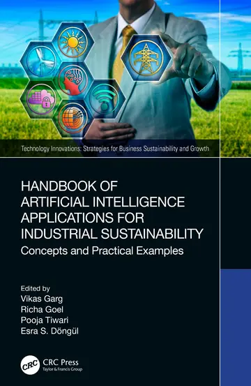 Cover of Handbook of Artificial Intelligence Applications for Industrial Sustainability
